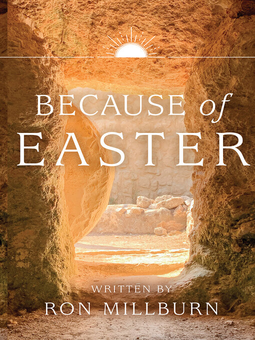 Title details for Because of Easter by Ron Millburn - Available